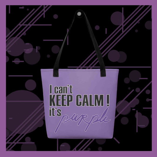 Tote bag I can't keep calm it's purple !