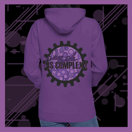 "Purple is complex" Hoodie